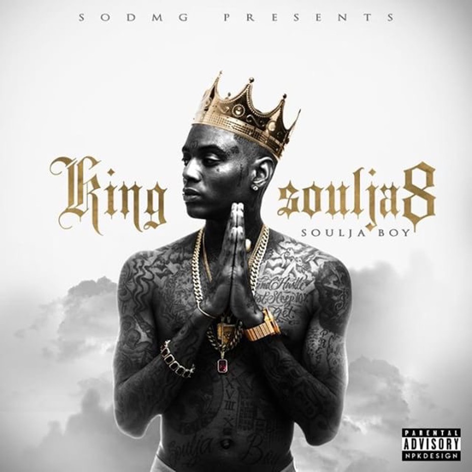 Soulja Boy - King Soulja 8